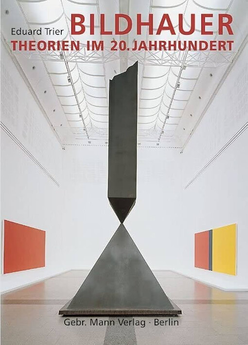 Bildhauertheorien im 20. Jahrhundert (German Edition)
