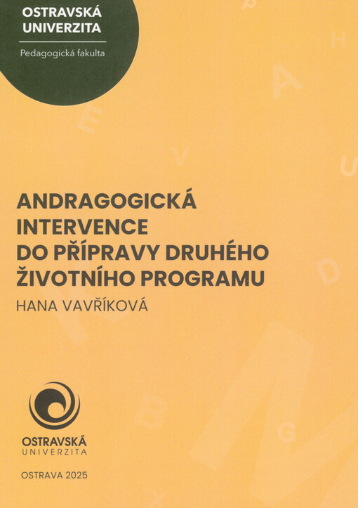 Andragogická intervence do druhého životního programu