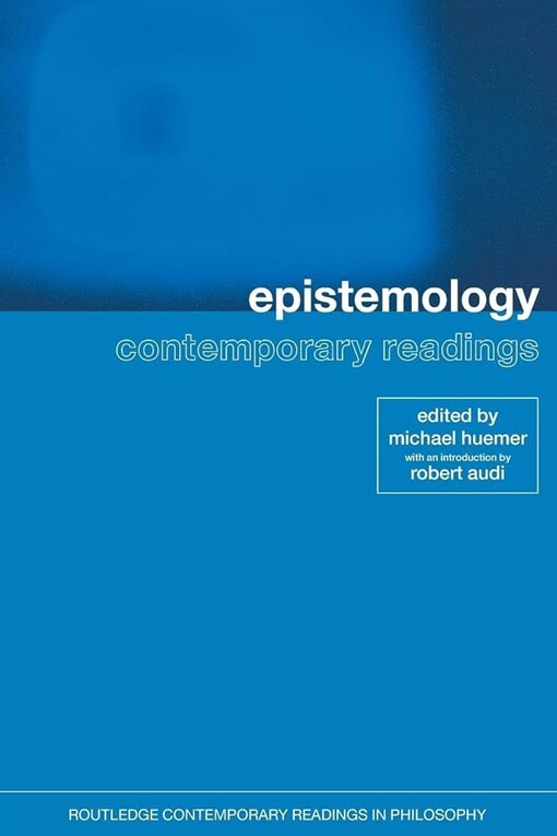 Epistemology :contemporary readings