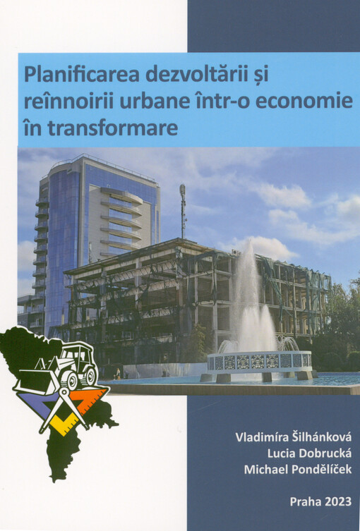 Planificarea dezvoltării şi reînnoirii urbane într-o economie în transformare