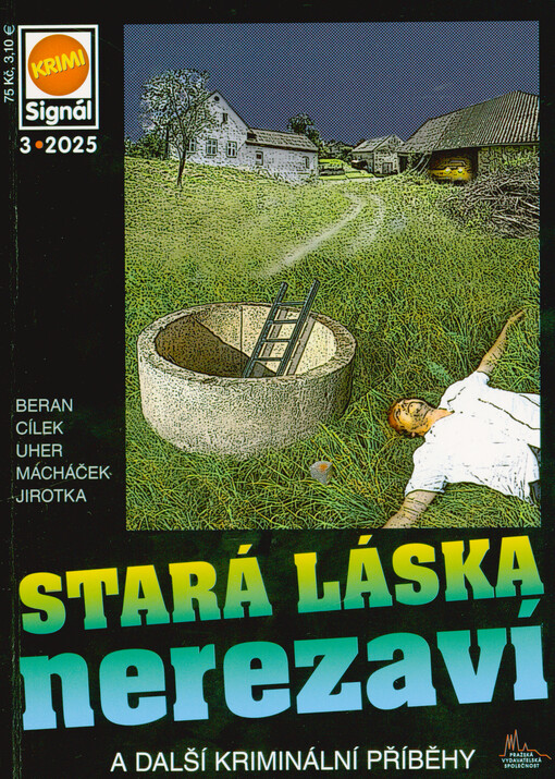 Stará láska nerezaví a další kriminální příběhy