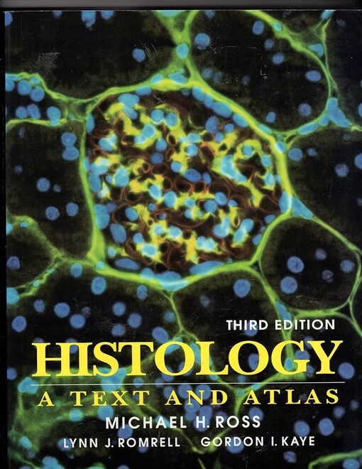 Histology :a text and atlas