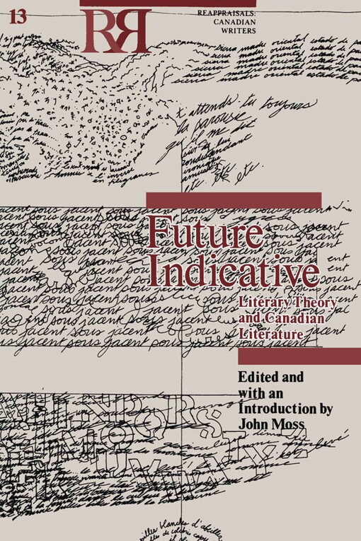 Future indicative :literary theory and Canadian literature