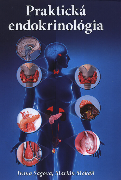 Praktická endokrinológia : vysokoškolská učebnica