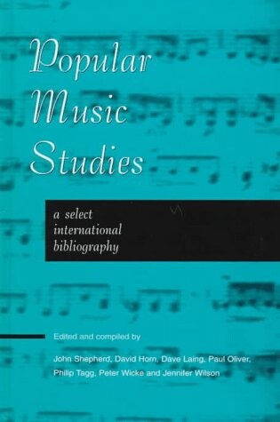 Popular music studies : a select international bibliography