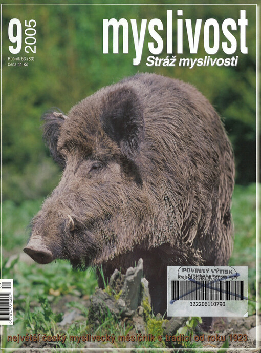 Myslivost : odborný časopis pro lidovou myslivost