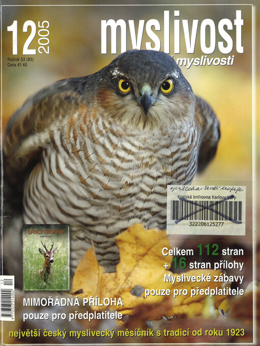 Myslivost : odborný časopis pro lidovou myslivost