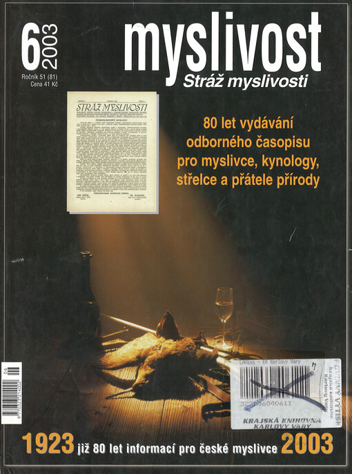 Myslivost : odborný časopis pro lidovou myslivost