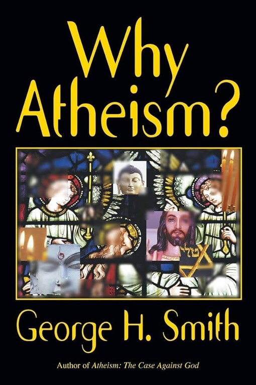 Why atheism?