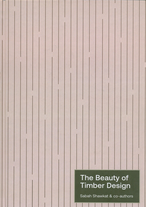 The beauty of timber design