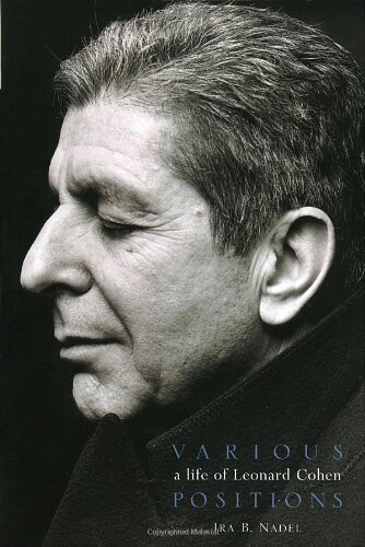 Various positions : a life of Leonard Cohen