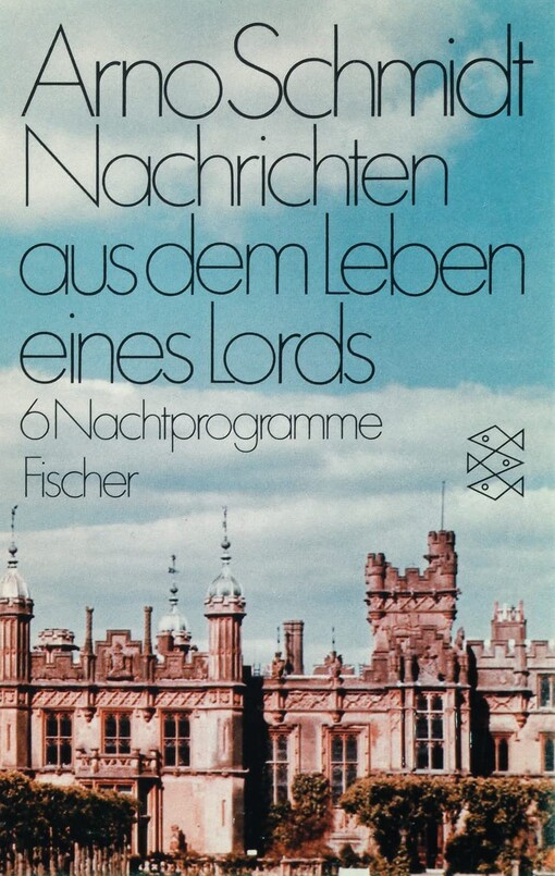 Nachrichten aus dem Leben eines Lords. Sechs Nachtprogramme.