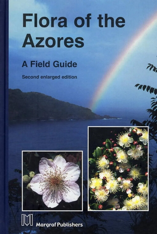 Flora of the Azores :a field guide