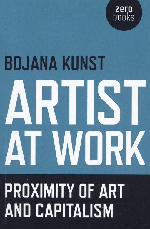 Artist at work, proximity of art and capitalism