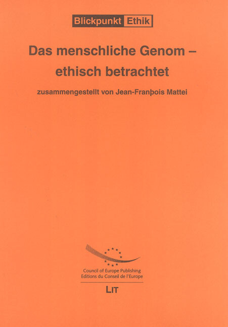 Das mensliche Genom - ethisch betrachtet