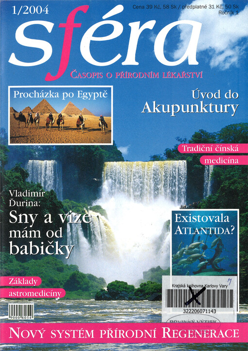 Sféra : časopis o přírodním lékařství : nový systém přírodní regenerace