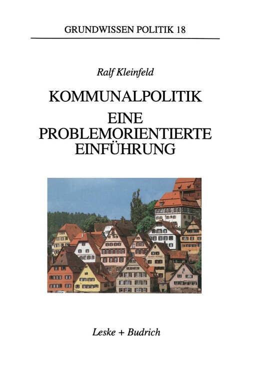 Kommunalpolitik :eine problemorientierte Einführung