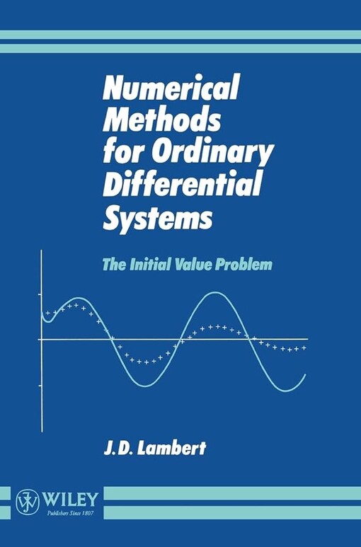 Numerical methods for ordinary differential systems :the initial value problem