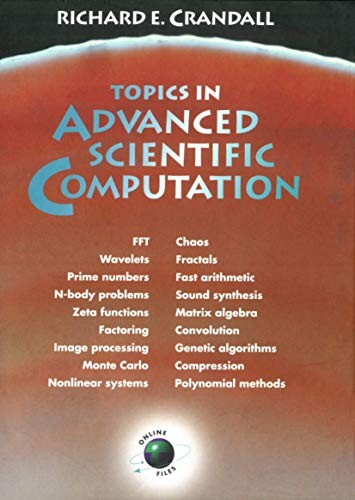 Topics in advanced scientific computation
