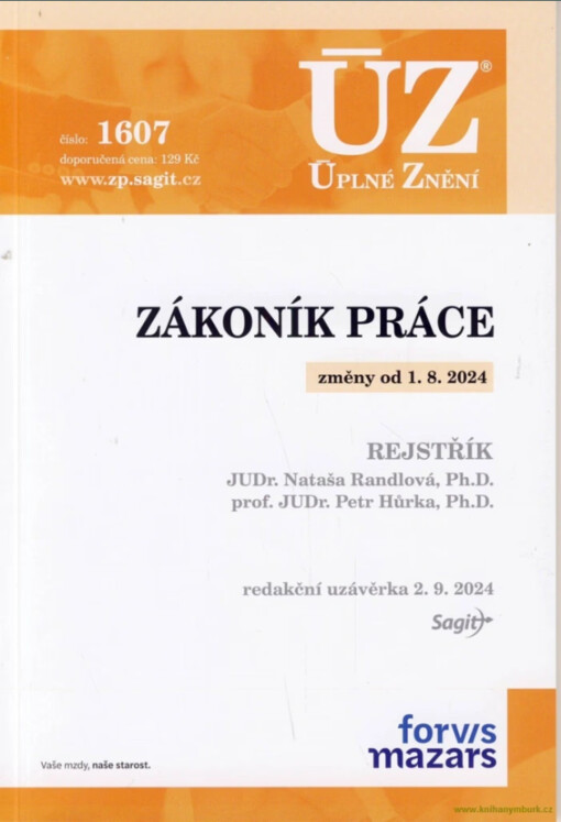 ÚZ č. 601 Zákoník práce 2007; Úplné znění předpisů