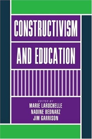 Constructivism and Education