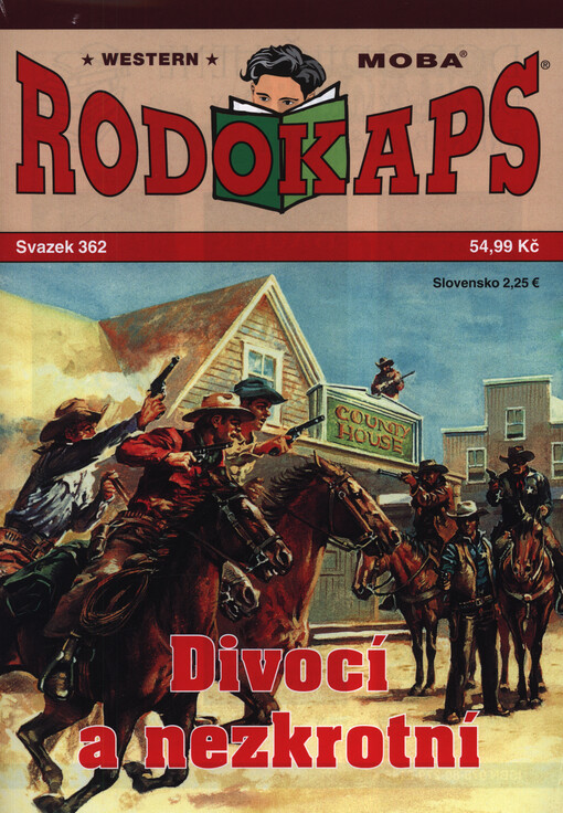 Divocí a nezkrotní