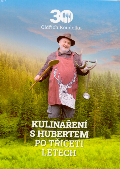 Kulinaření s Hubertem po třiceti letech