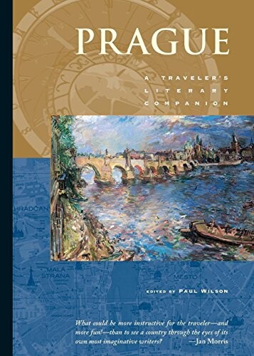 Prague :a traveler's literary companion