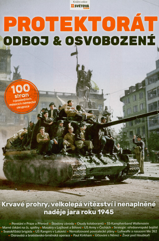 Protektorát : odboj & osvobození