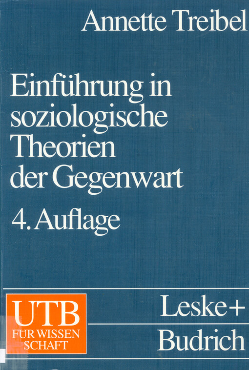 Einführung in soziologische Theorien der Gegenwart