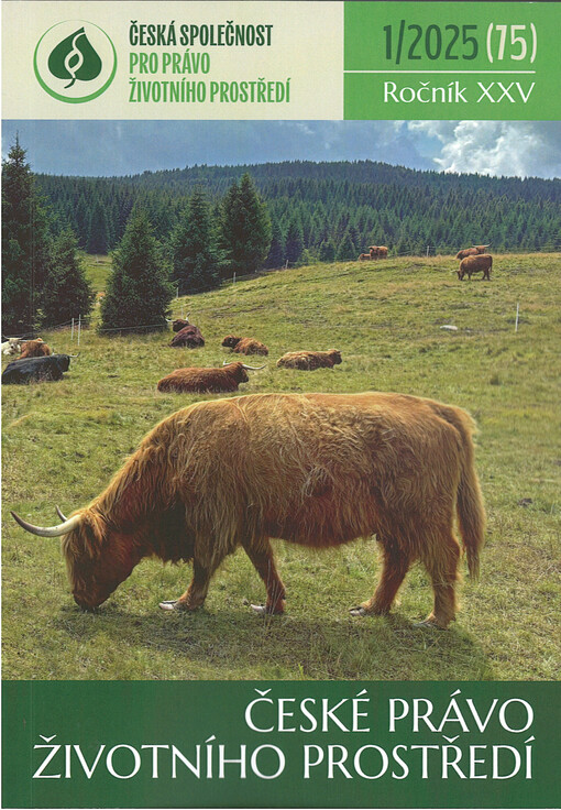 České právo životního prostředí : časopis České společnosti pro právo životního prostředí