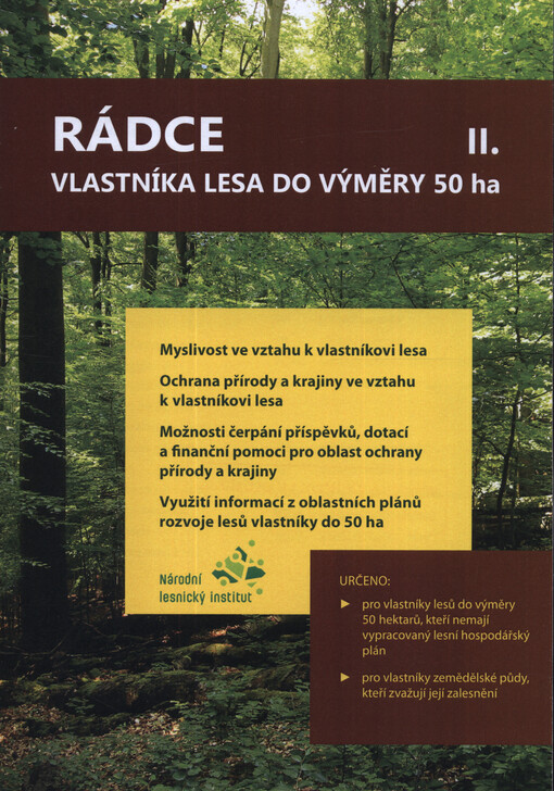 Rádce vlastníka lesa do výměry 50 ha