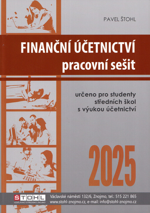 Finanční účetnictví : pracovní sešit : dle právního stavu k 1.1.2025