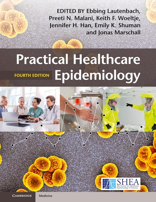 Practical healthcare epidemiology
