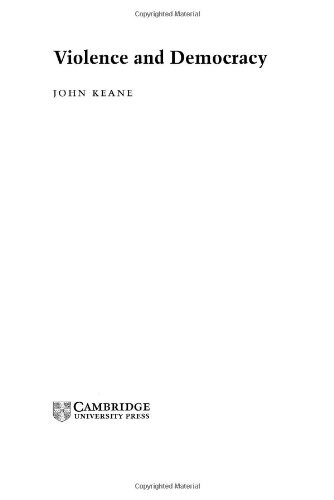 Violence and Democracy (Contemporary Political Theory)