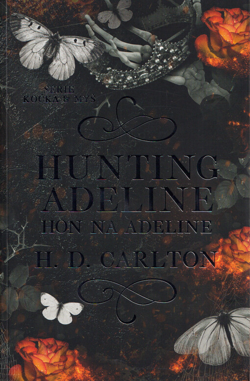 Hunting Adeline. Hon na Adeline