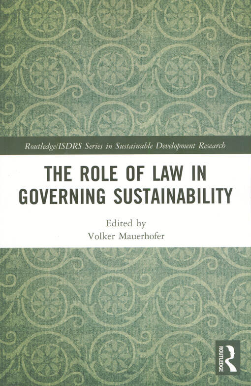 The role of law in governing sustainability