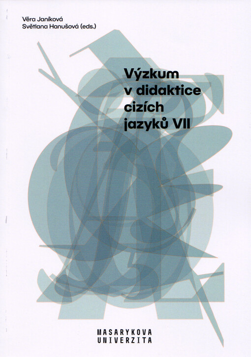 Výzkum v didaktice cizích jazyků VII
