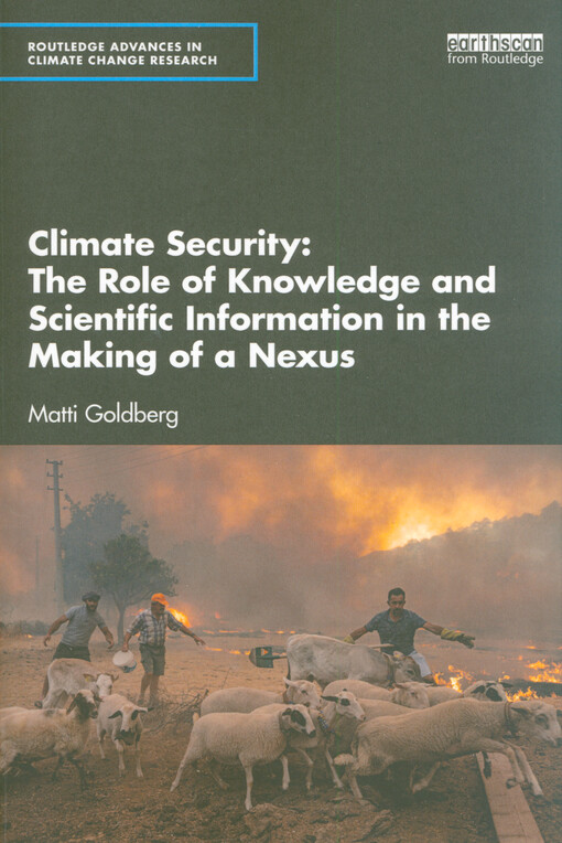 Climate security: the role of knowledge and scientific information in the making of a nexus