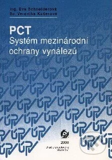 PCT :systém mezinárodní ochrany vynálezů