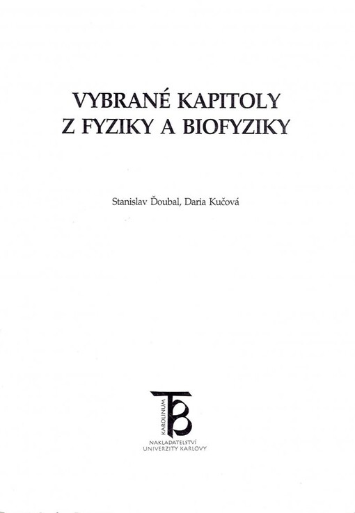 Vybrané kapitoly z fyziky a biofyziky