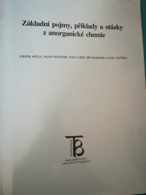 Základní pojmy, příklady a otázky z anorganické chemie