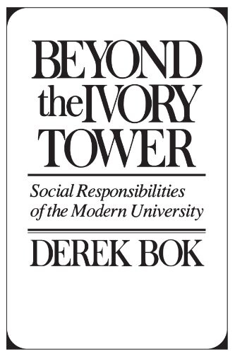 Beyond the Ivory Tower: Social Responsibilities of the Modern University