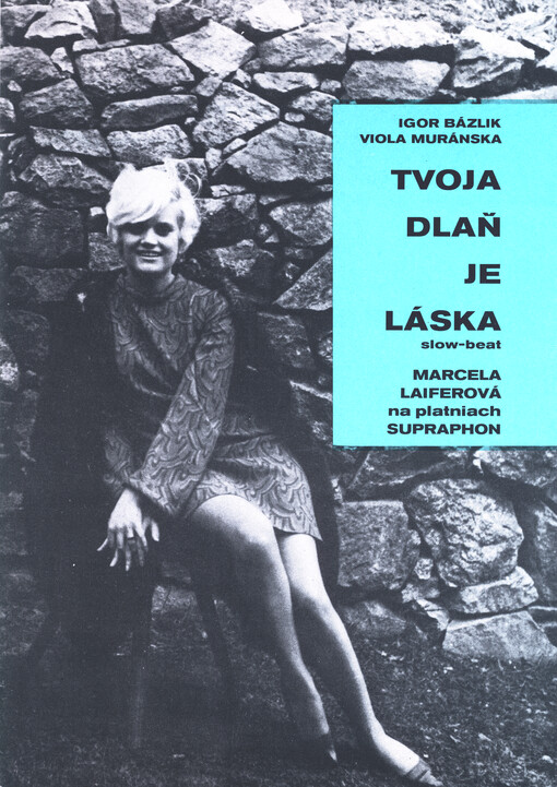 Tvoja dlaň je láska : slow-beat