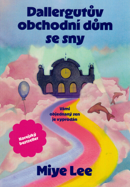 Dallergutův obchodní dům se sny