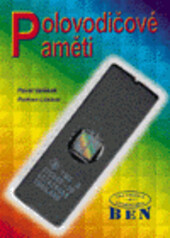 Polovodičové paměti / Pavel Valášek, Roman Loskot
