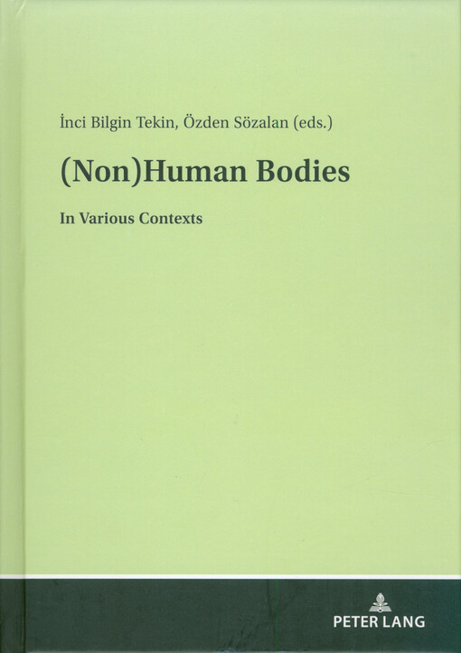 (Non)human bodies : in various contexts