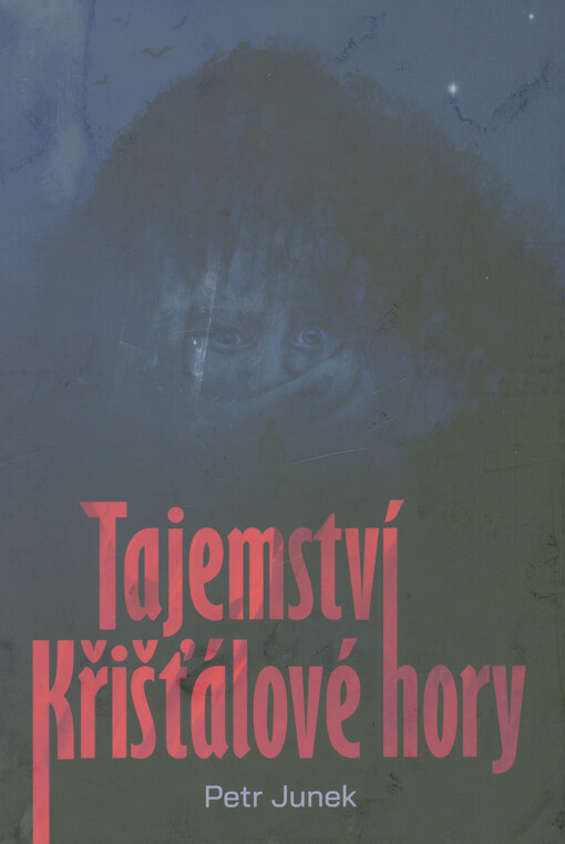 Tajemství Křišťálové hory