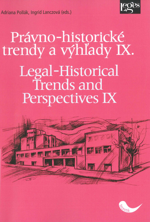 Právno-historické trendy a výhľady. IX.