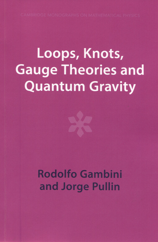 Loops, knots, gauge theories and quantum gravity